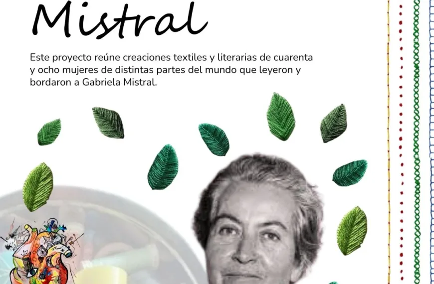 Costurero de la Mistral: Un homenaje a Gabriela Mistral