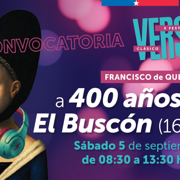 Francisco de Quevedo y la Celebración de El buscón a 400 Años